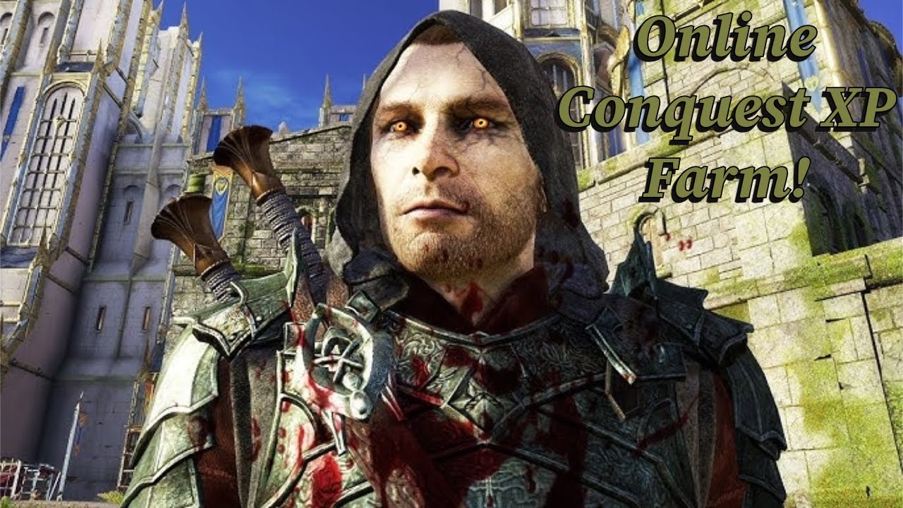 XP Farm! Online Conquest. (Shadow of War Gameplay)