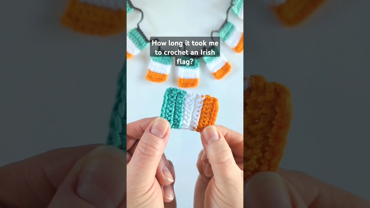 Crocheting a Mini Irish Flag is great 'Craic'  🇮🇪🍀💚 Can you beat my making time Crochet Friend?