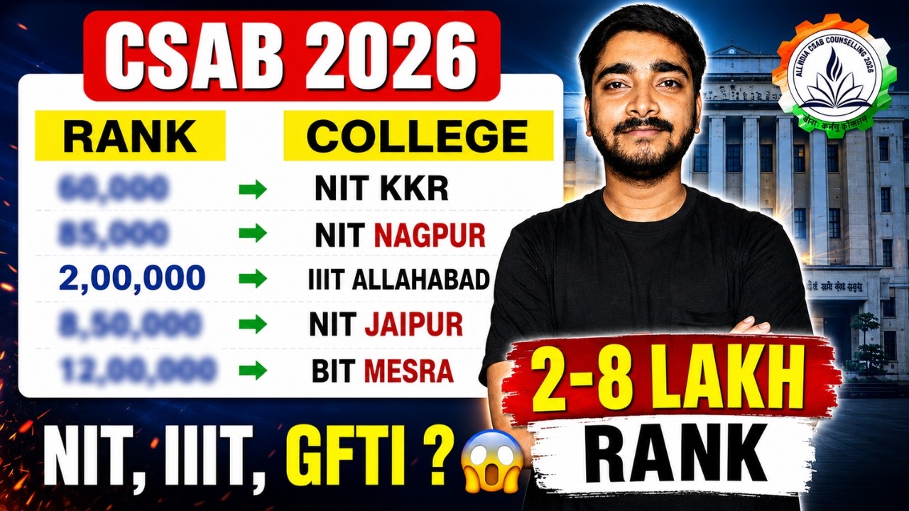CSAB 2026 Special Round | NIT IIIT GFTI at 9 Lakh Rank