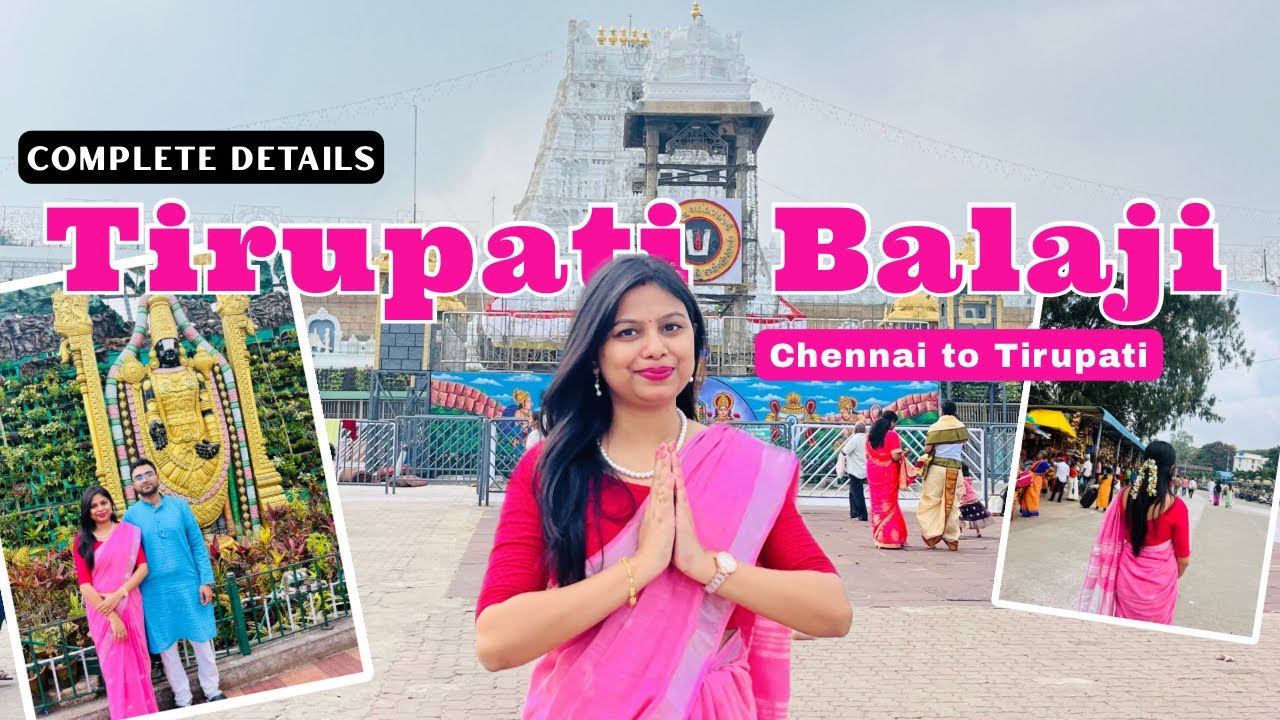 Tirupati Balaji Tour Plan | Tirupati Balaji from Chennai Tamilnadu | TTDC Tirupati Bus Package | 