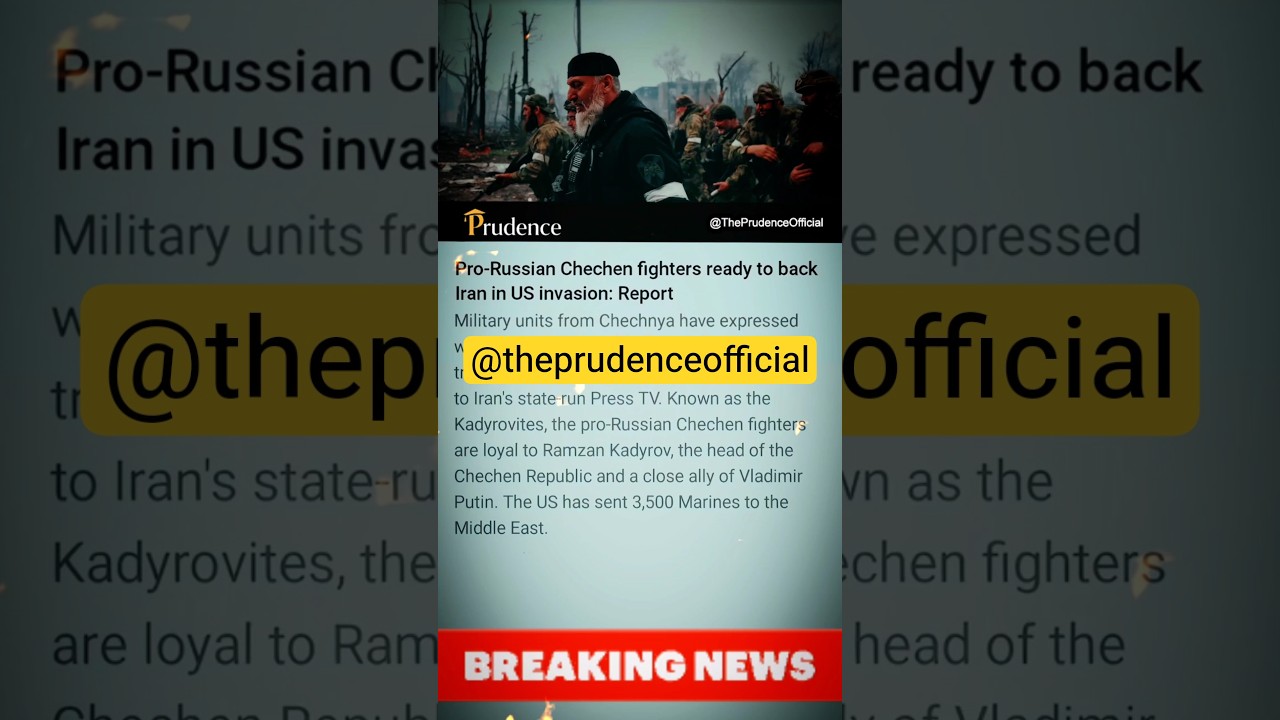Chechen Fighters Back Iran if United States Invades #ChechenFighters #IranConflict #KadyrovForces