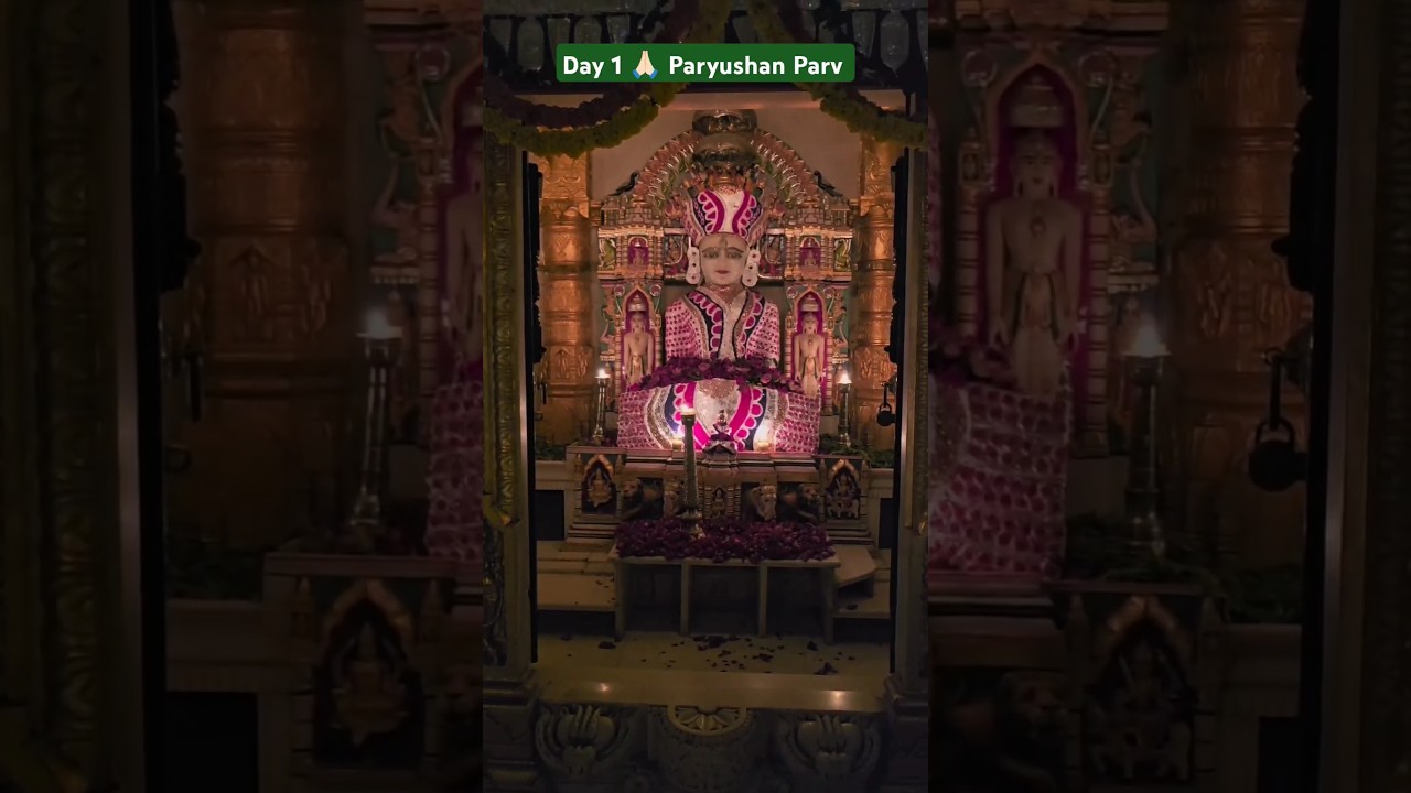Day 1 🙏🏻 Paryushan Parv 🙏🏻#paryushan #jainvideo #derasar #paryushan2024 #jainism