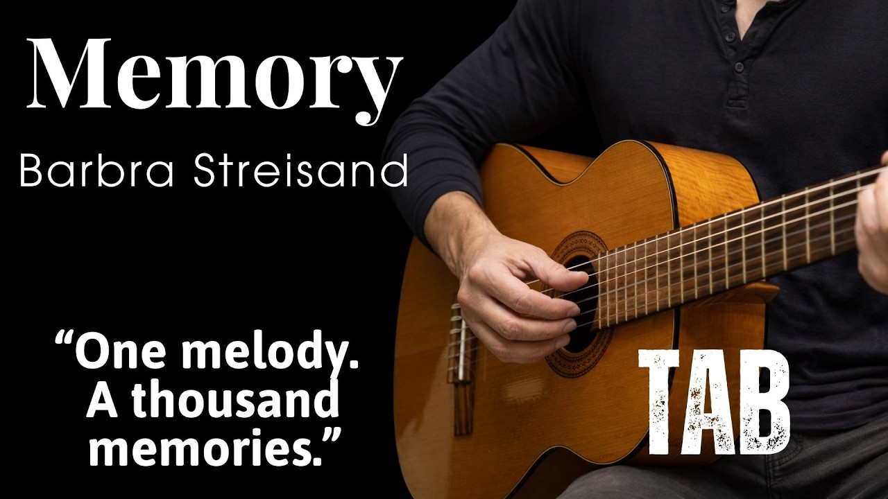 (Play slowly) Memory - Barbra Streisand - Fingerstyle Guitar Tutorial Tab