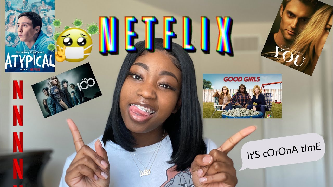 Netflix shows to watch during quarantine part 1 🏡 (WITH TRAILERS)