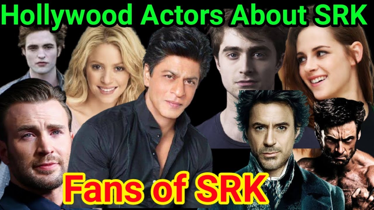 Hollywood actors about Srk | Hollywood actors fan of SRK | International Celebrity SRK fans Frizer