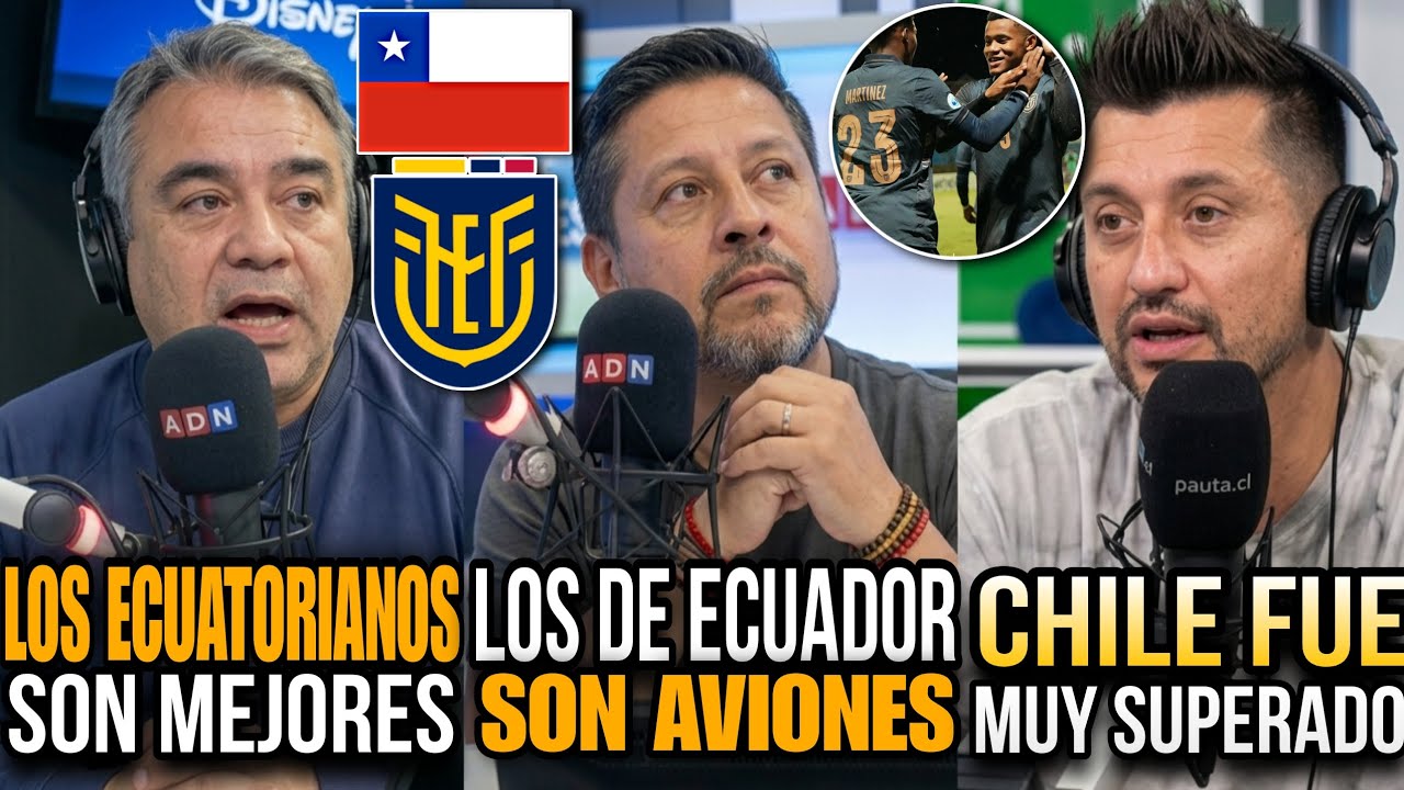 PERIODISTAS DE CHILE CONTRA SU SELECCI&Oacute;N y quedan IMPACTADOS CON LA SUPERIORIDAD DE ECUADOR