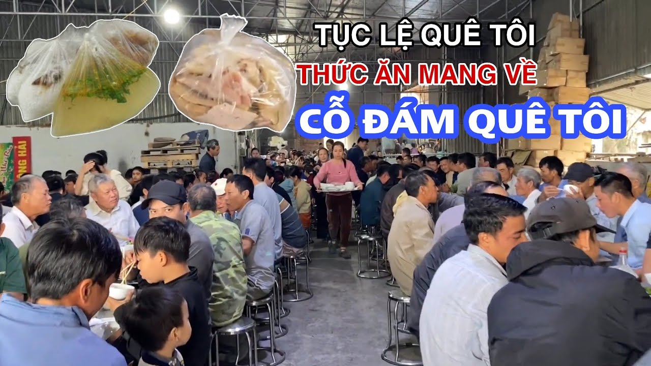 Không Khí Cỗ Đám Làng Xã Và Tục Lệ Mang Thức Ăn Thừa Mang Về Nhà Quê Tôi