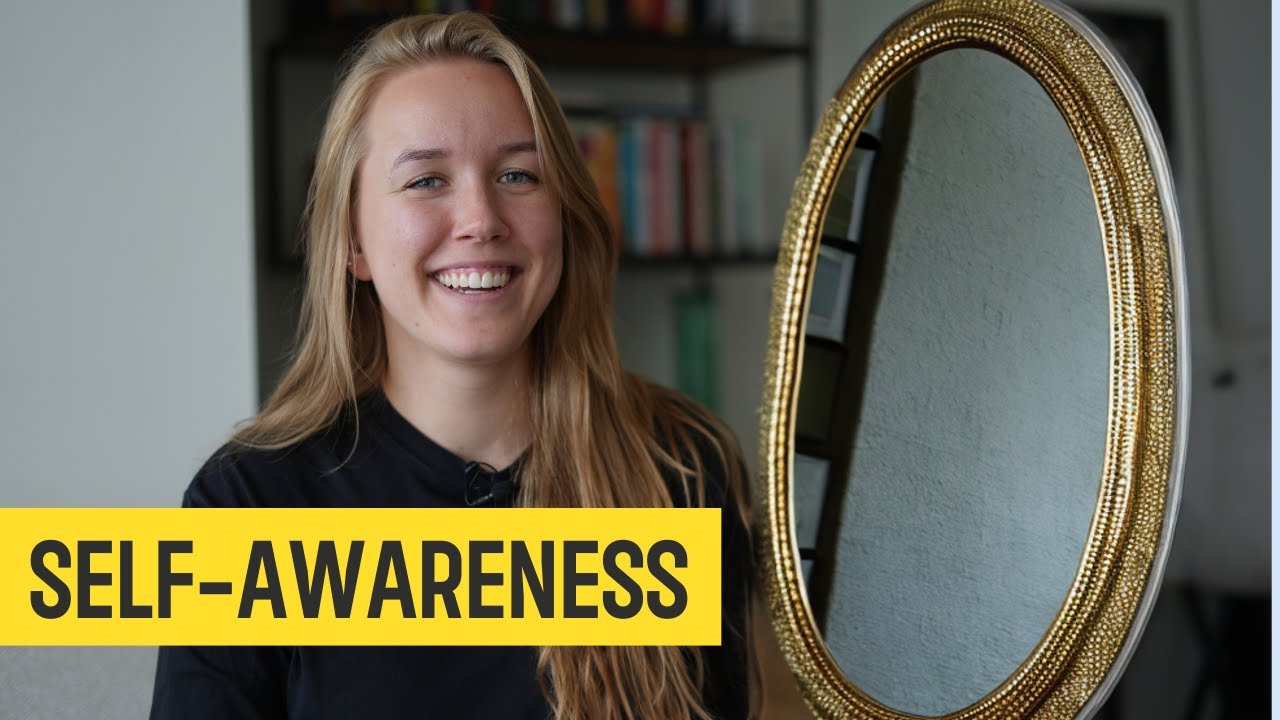How To Be Self-Aware | 3 Tips for Cultivating Self-Awareness