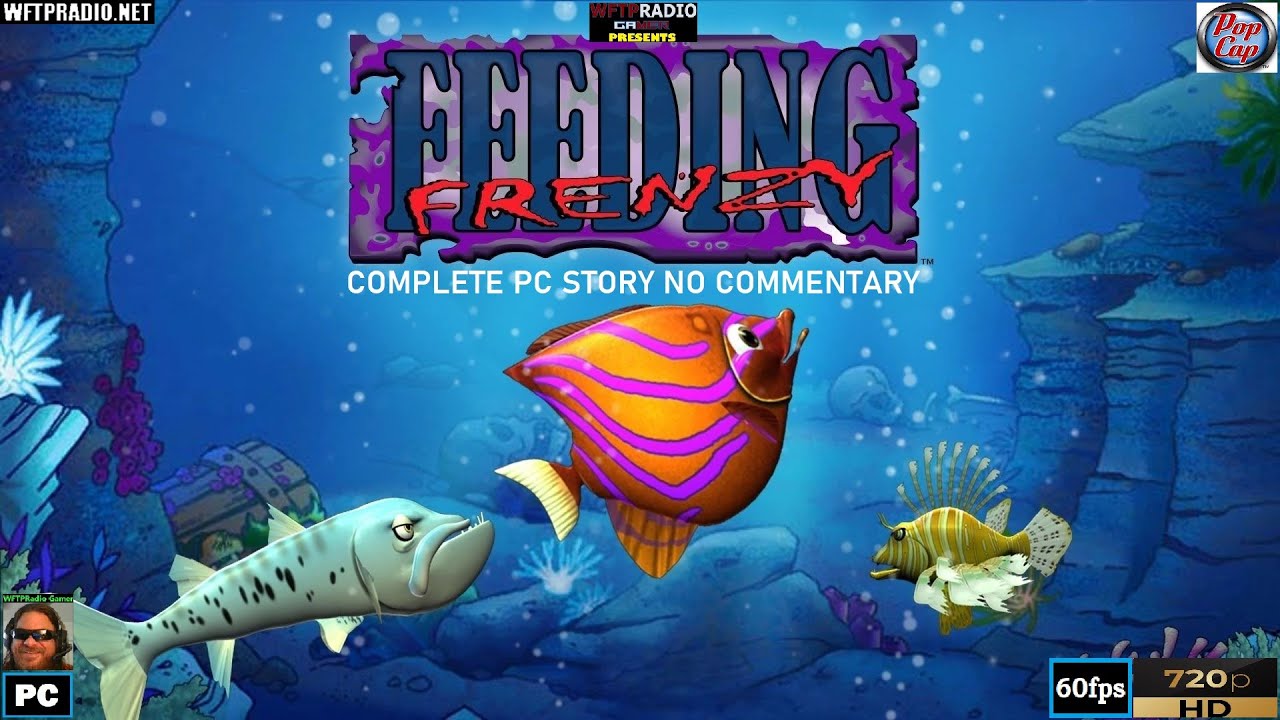 Feeding Frenzy 1 Complete PC Story NO COMMENTARY [WFTPRadio Gamer]