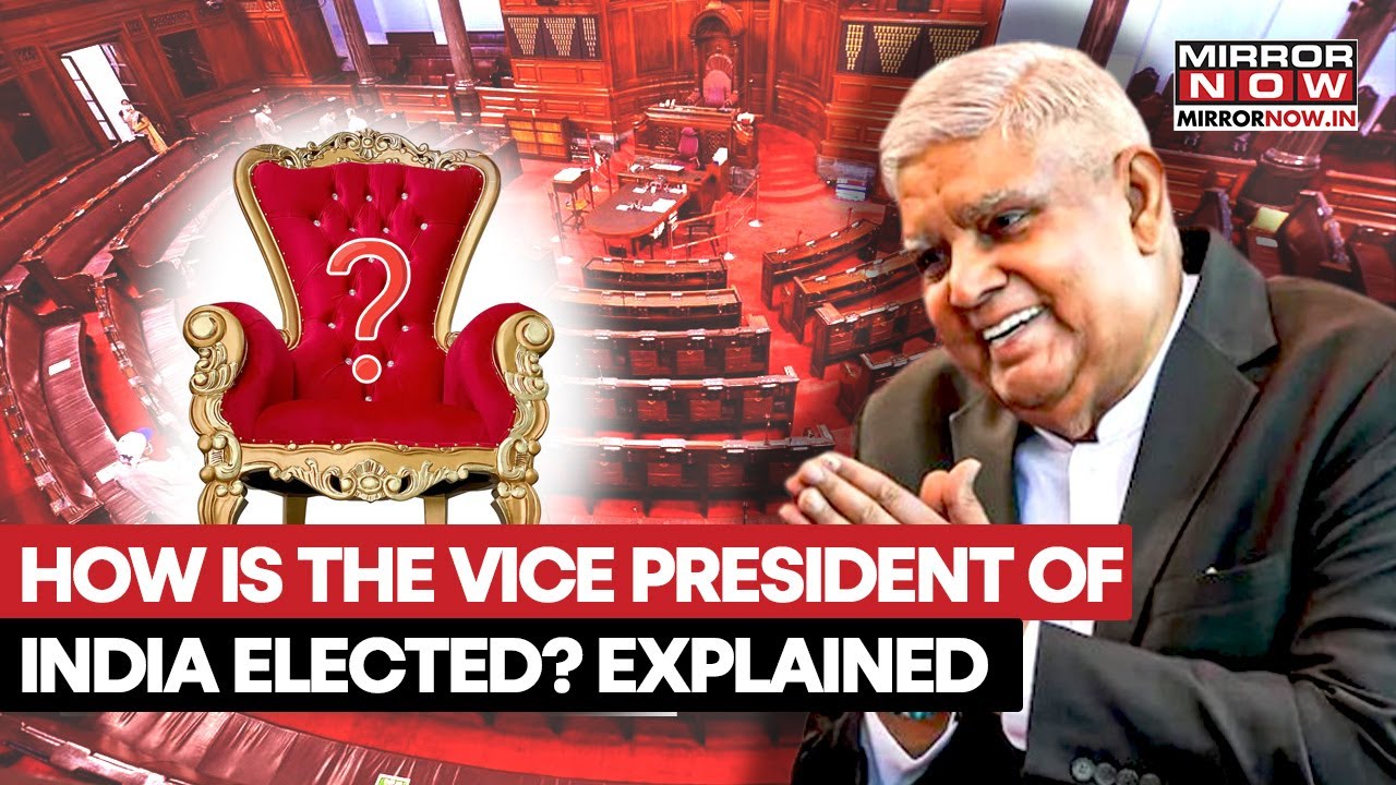 The Election Process Of India&rsquo;s Vice President: Everything You Need To know | India News