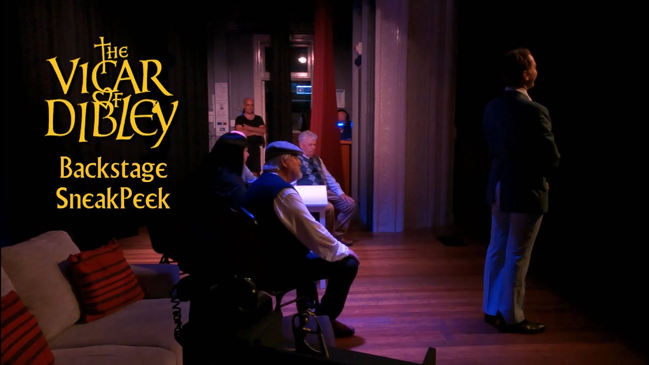 The Vicar of Dibley - Backstage SneakPeek (Sandgate Theatre March 2023)