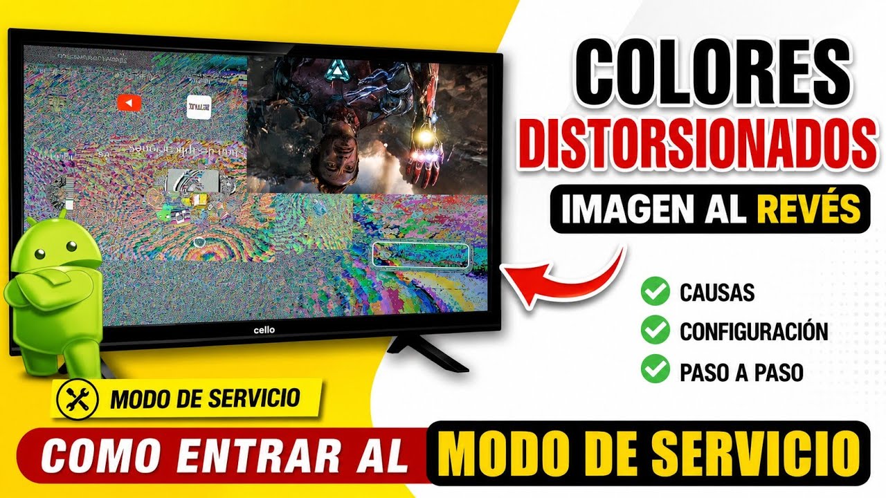 Como Entrar Al Modo De Servicio Para Configurar Colores Y Voltear Pantalla Cuando Salen Al Rev&eacute;s