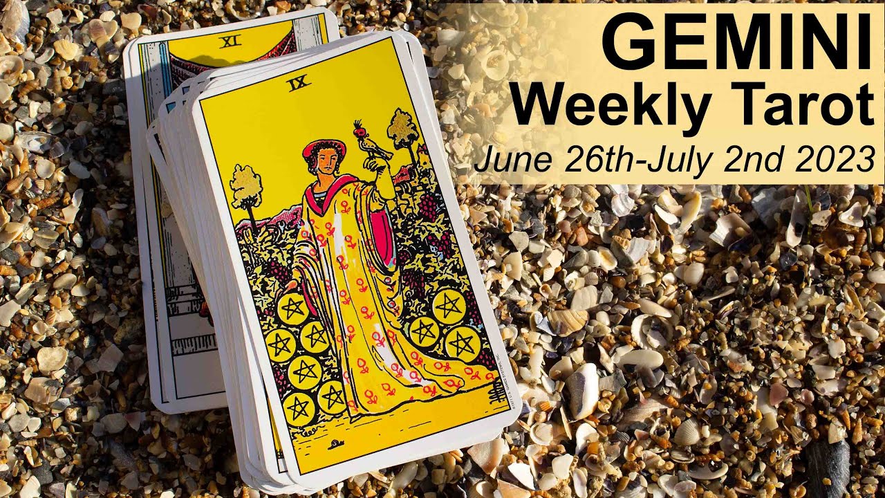 GEMINI WEEKLY TAROT READING 