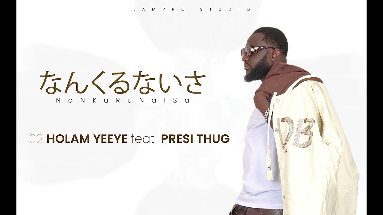 02. AMBAILA - HOLAM YEEYE x Presi thug