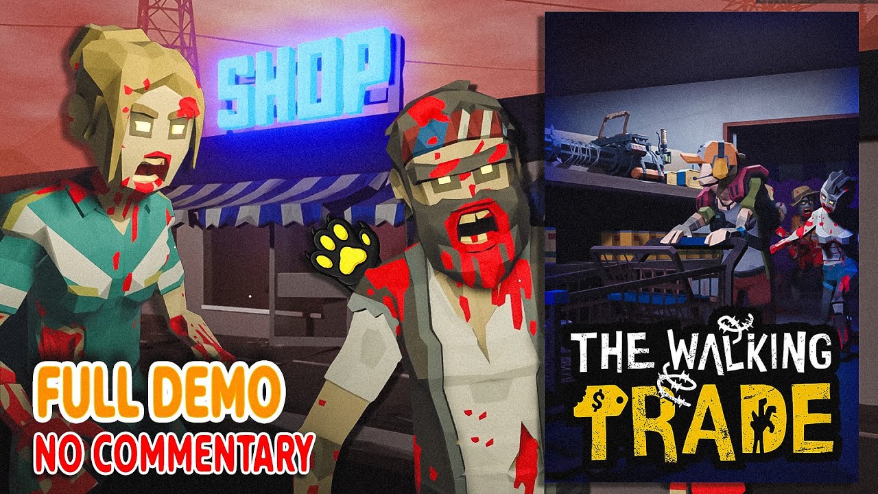 Shopkeeping in the Zombie Apocalypse! ► The Walking Trade [DEMO SHOWCASE] | No Commentary