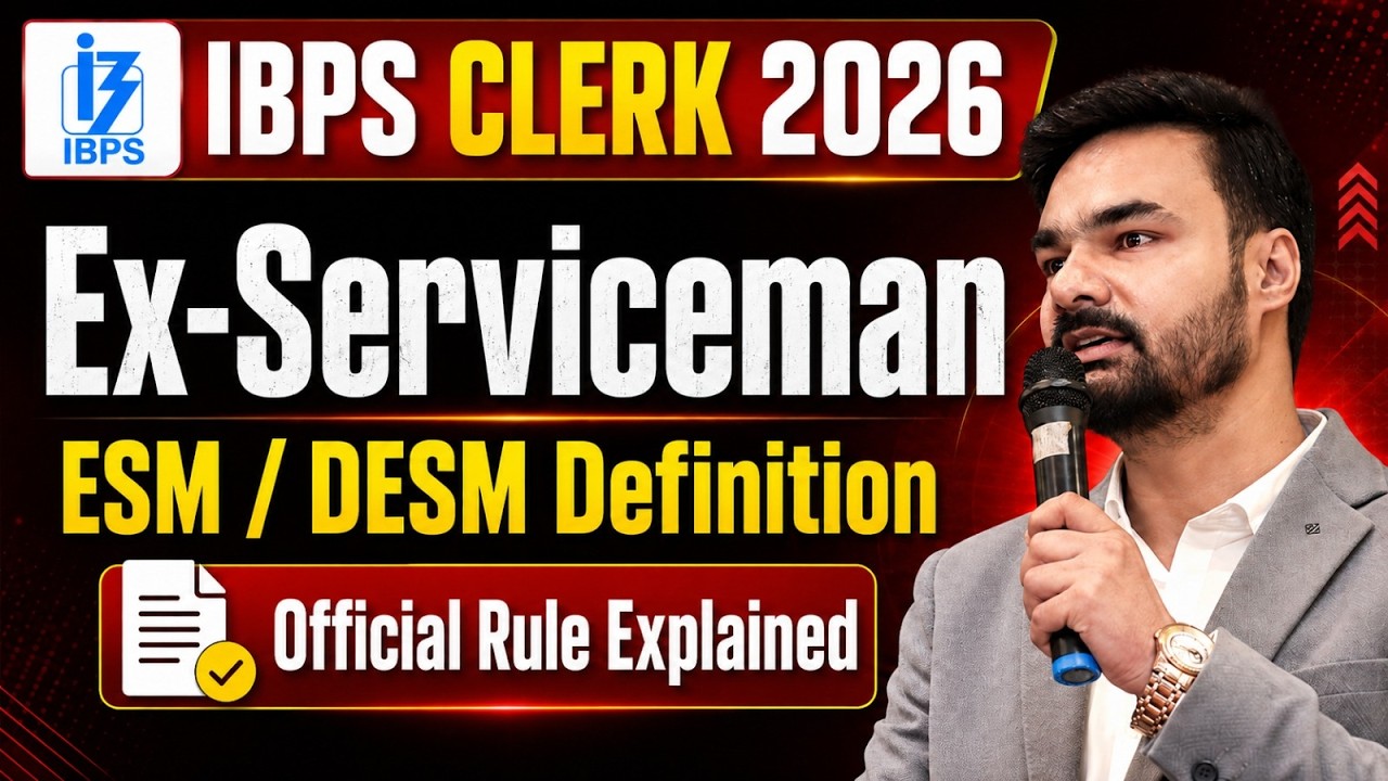 IBPS Clerk 2026 | Ex-Serviceman Eligibility | ESM vs DESM Complete Guide | Arpit Sir