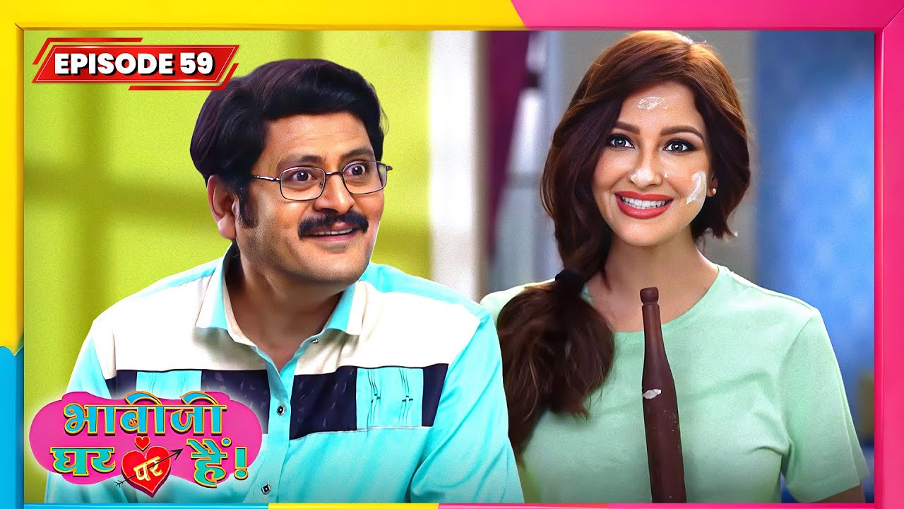 Bhabi Ji Ghar Par Hai | Full EP - 59 | Best Comedy TV Show | भाभी जी घर पे हैं सीरियल | New Serial