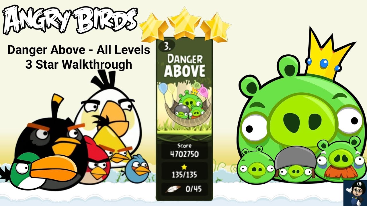Angry Birds Classic: Опасность наверху - Все уровни (3 звезды)