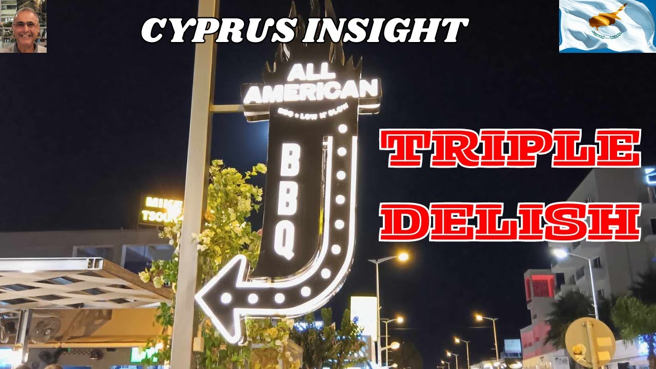 All American BBQ, Protaras Cyprus - It's New and It's Triple Delish.