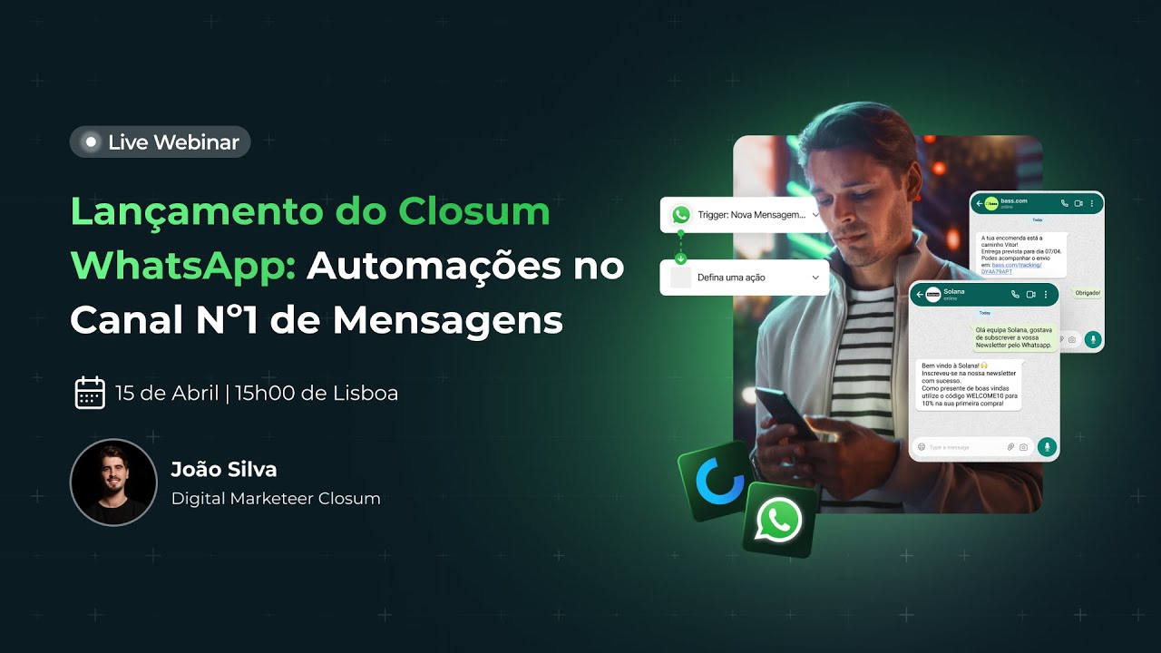 Lançamento do Closum WhatsApp: Automações no Canal Nº1 de Mensagens
