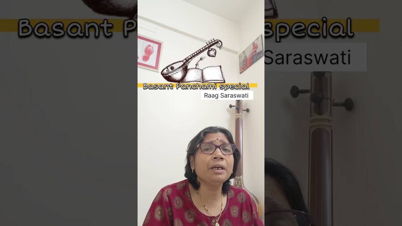 Saraswati Vandana in raga Saraswati 