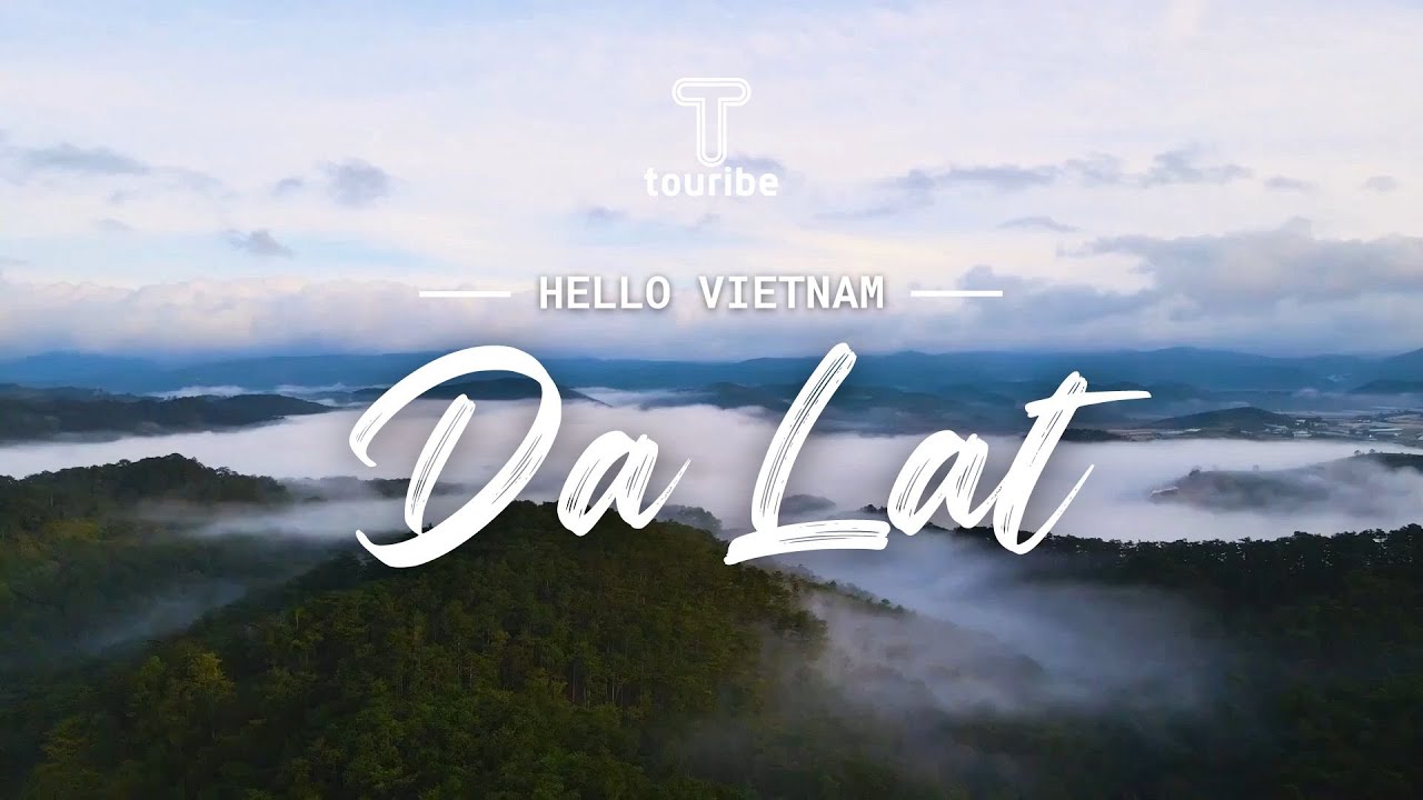 Xin Chào Việt Nam - Đà Lạt | Hello Vietnam - Da Lat