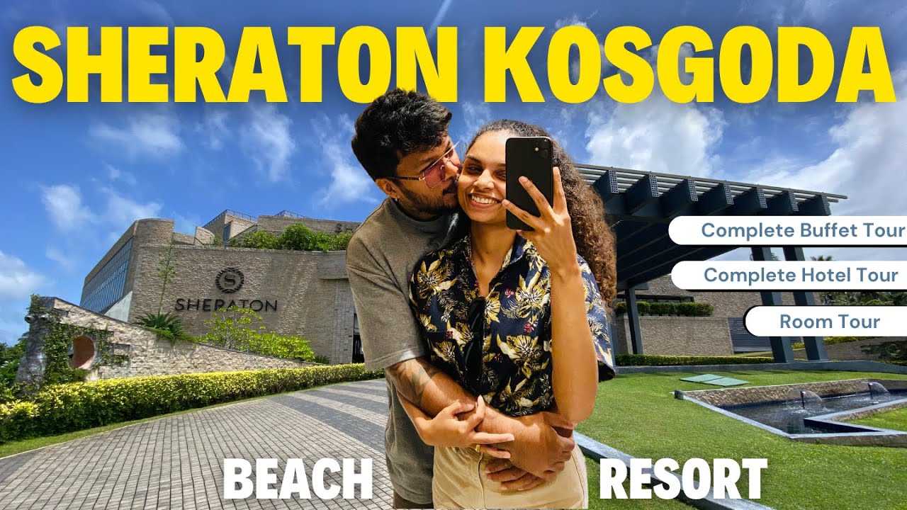 Sheraton Kosgoda Turtle Beach Resort: Complete Buffet, Room & Hotel Tour | Sinhala Vlog | 1st time🇱🇰
