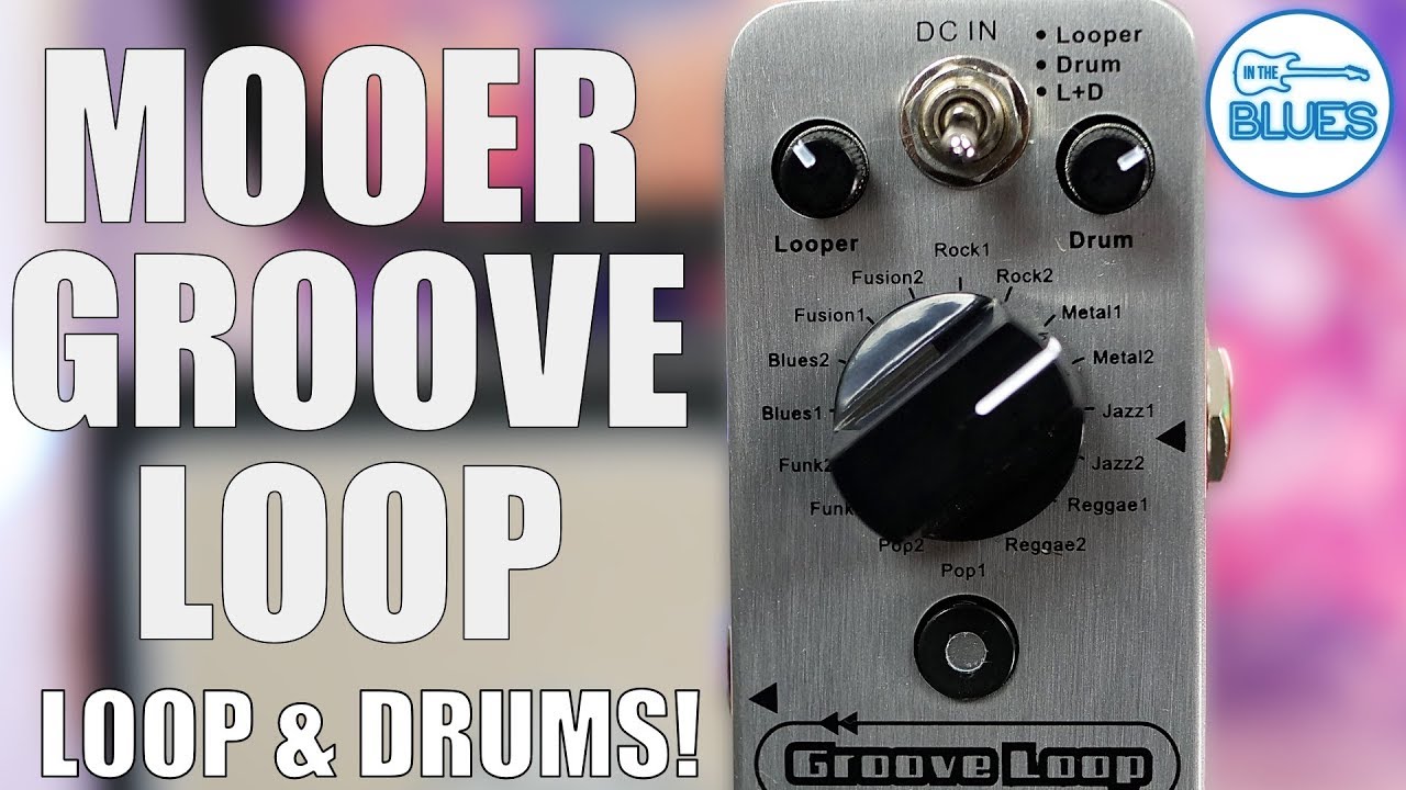 Mooer Groove Loop Pedal Loop Station и барабанные биты!