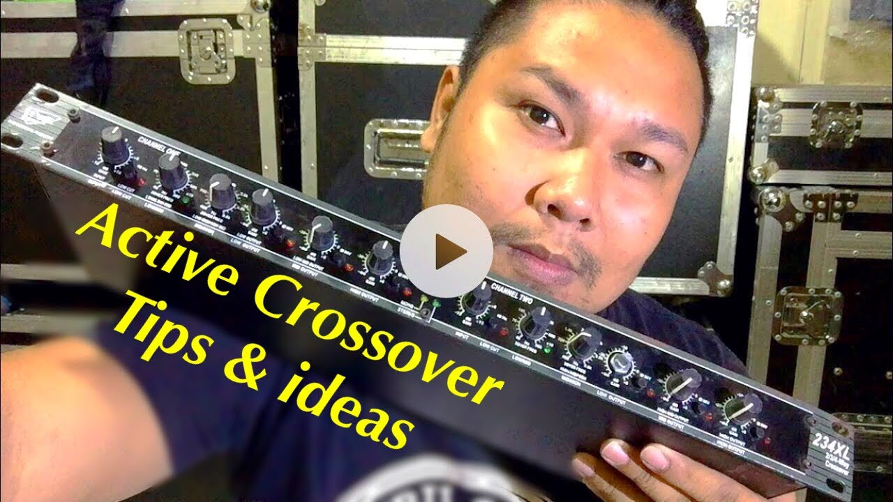 Tips and ideas for Active Crossover by SDSS pinoy vlog