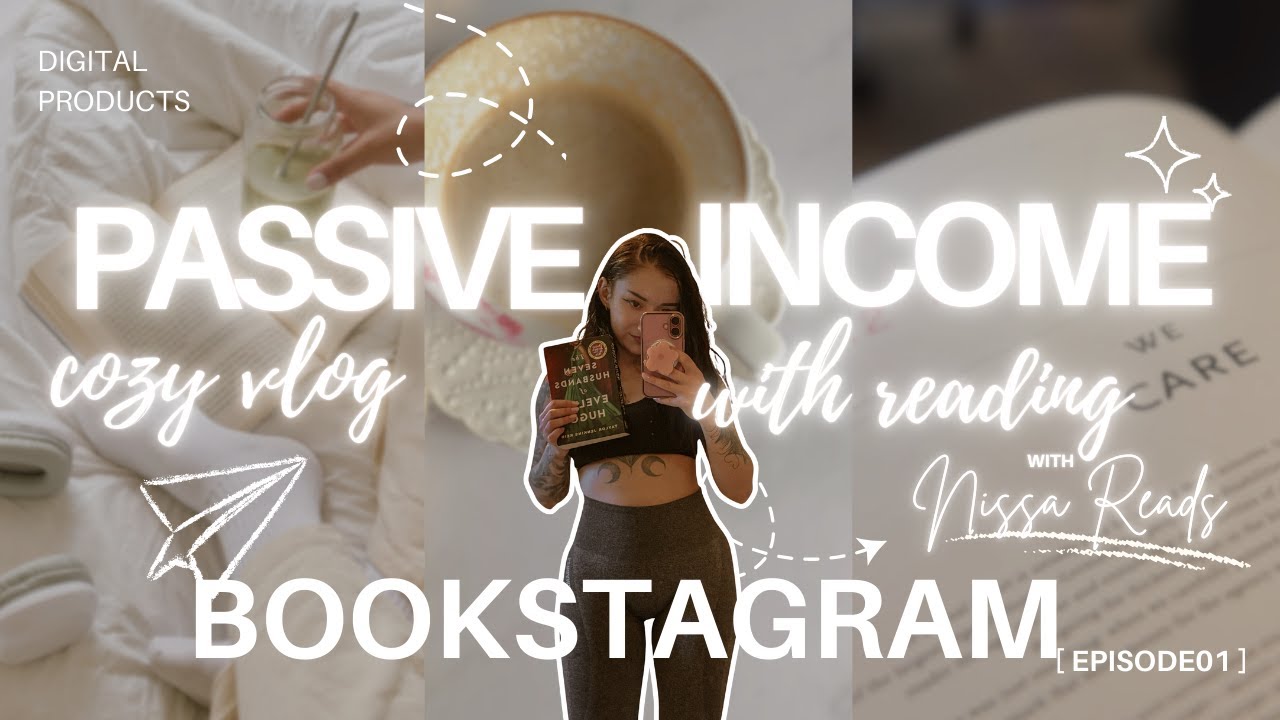 how I am making passive income on Bookstagram: cozy reading vlog