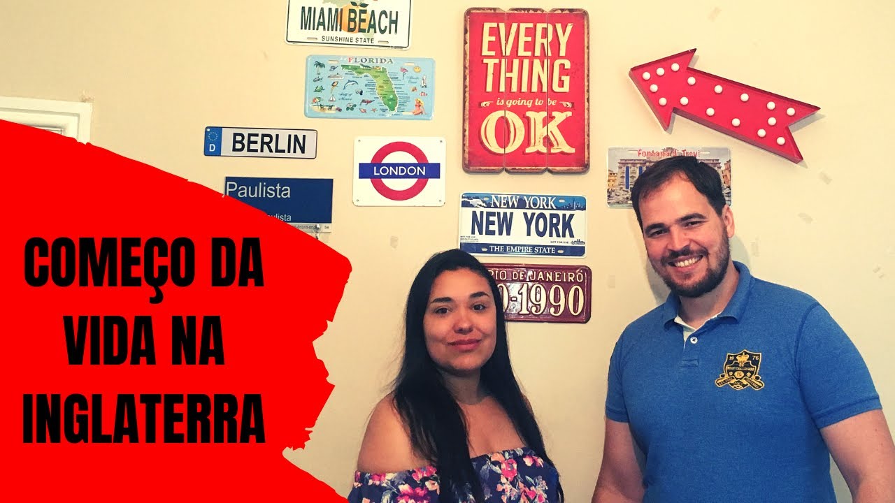 Come&ccedil;o da vida na Inglaterra | Morando na Inglaterra