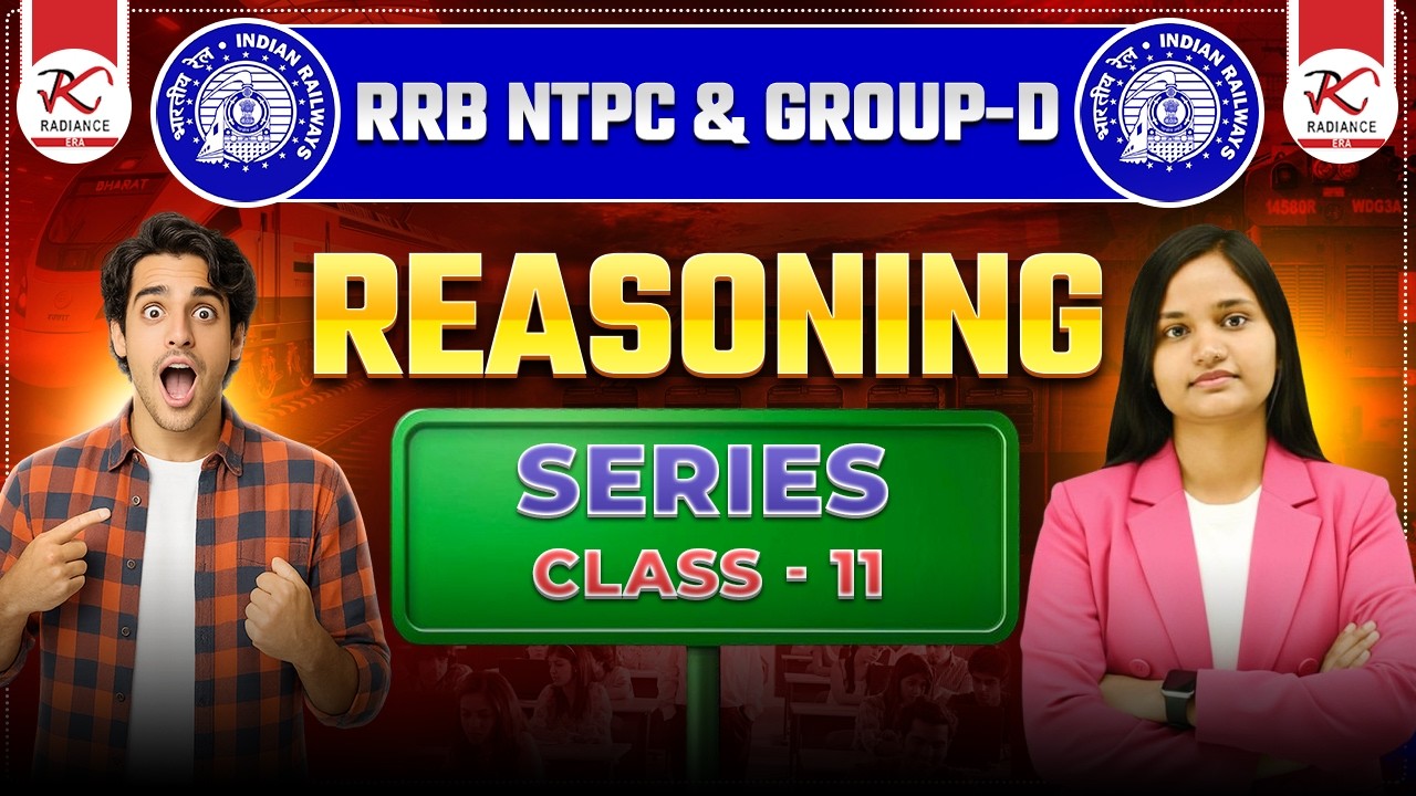 RRB GROUP - D NTPC  Reasoning 2026🔥| Series PYQs | #ntpc #rrb #radianceera #rrbgd