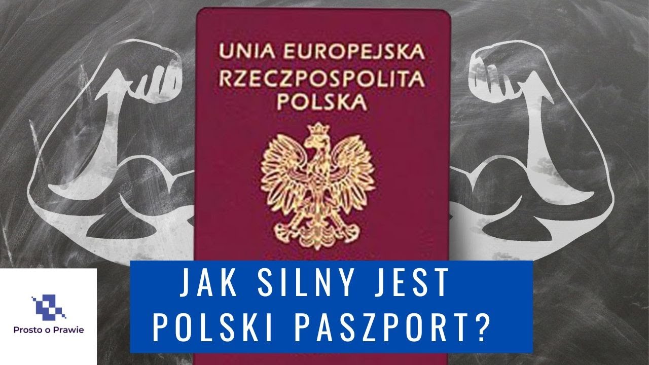 Jak silny jest polski paszport? Jak zmienił się paszport przez 10 lat? Komentarz prawnika