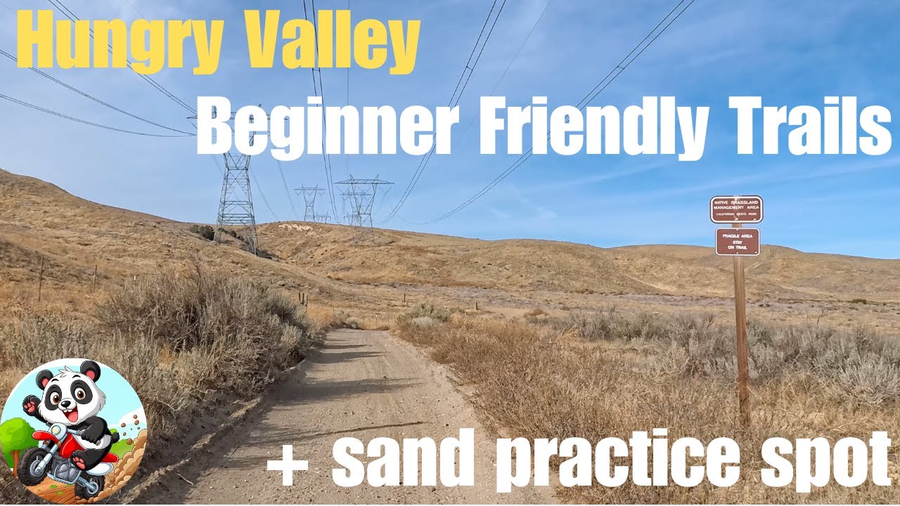 Hungry Valley - Beginner trails + sand practice spot