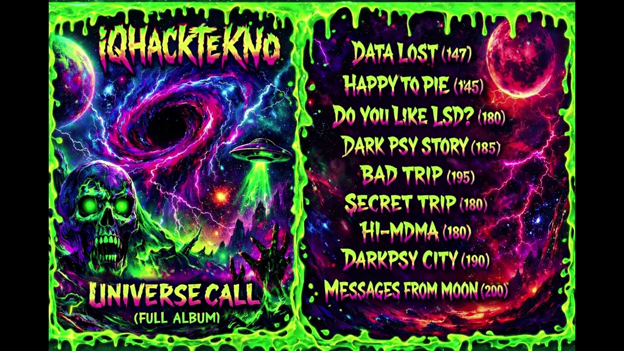 iQHaCkTeKNo - UNIVERSE CALL (FULL ALBUM)