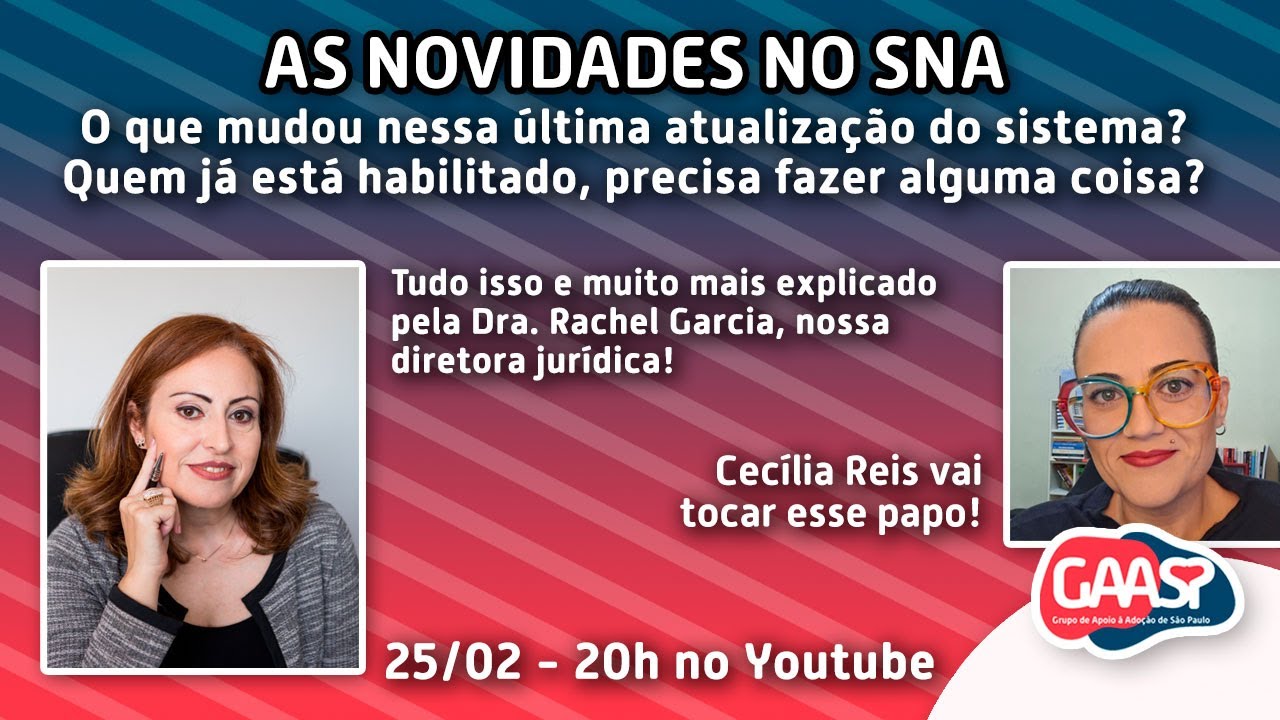AS NOVIDADES NO SNA - SISTEMA NACIONAL DA  ADOÇÃO