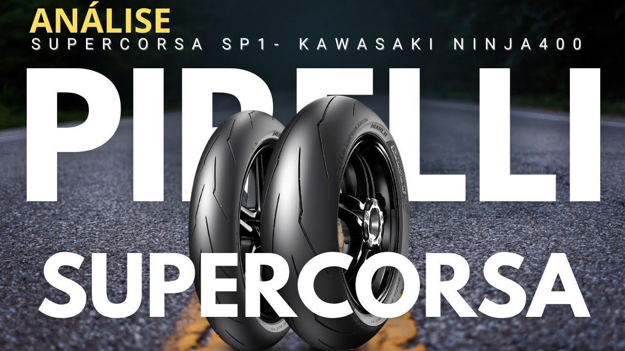 Análise Pirelli Supercorsa