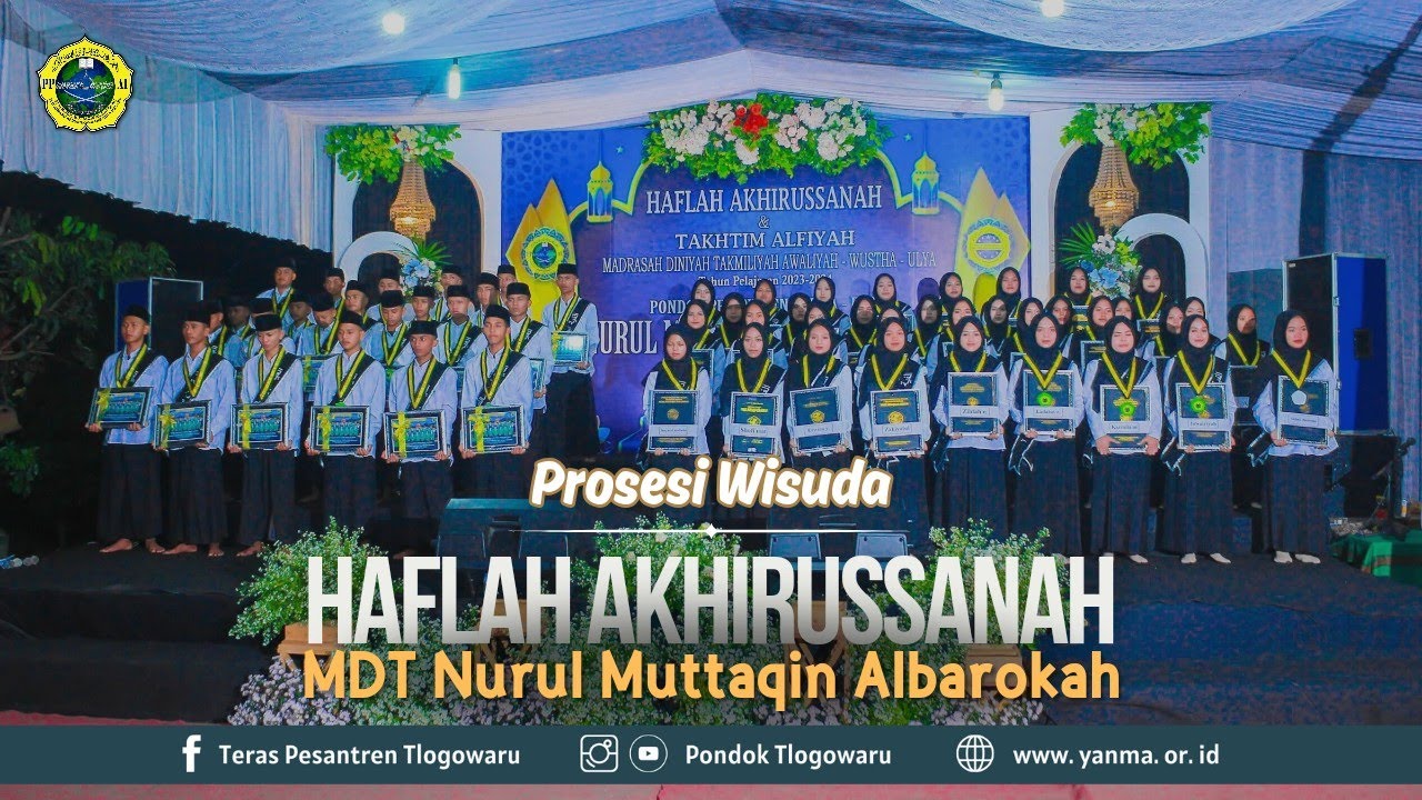 Prosesi Wisuda Madrasah Diniyah Takmiliyah Nurul Muttaqin Albarokah