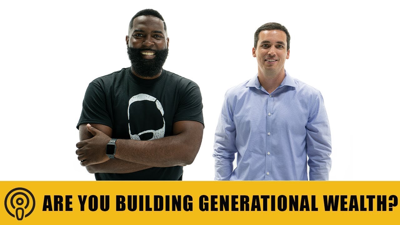 Wholesaling Real Estate Podcast | Are You Building Generational Wealth?