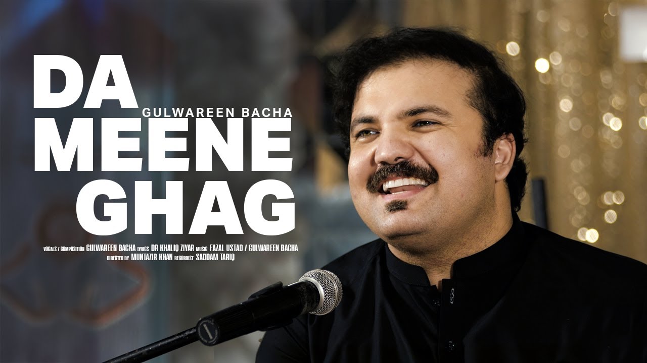 De Meeni Ghag | Bya ye pe nara kawom | Dr Ziyar | Gulwareen Bacha | Pashto music 2025 | Peace