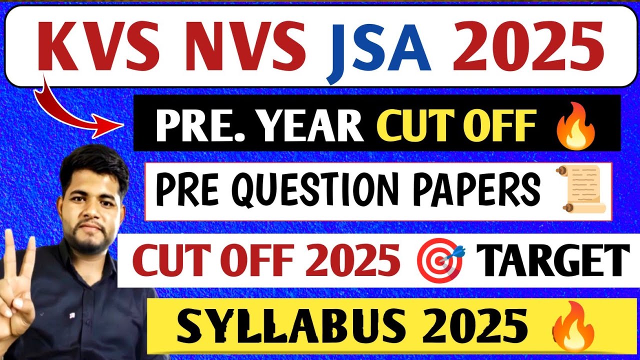 KVS NVS JSA SYLLABUS 2025 & CUT OFF 🔥  KVS JSA PREVIOUS YEAR QUESTION PAPER ✅ KVS JSA EXAM PATTERN 