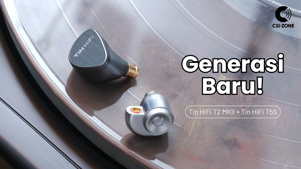 Kupas Produk Tin HiFi T2 MKII dan T5S, Perbaikan Performa!