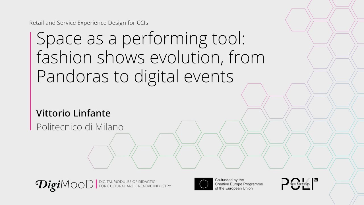 Space as a performing tool: fashion shows evolution (Vittorio Linfante)