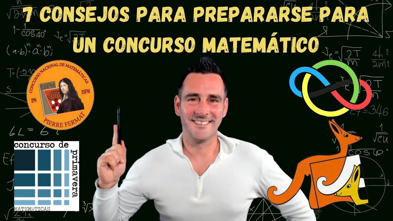Mis 7 consejos para preparase para las olimpiadas u otro concurso de matemáticas.