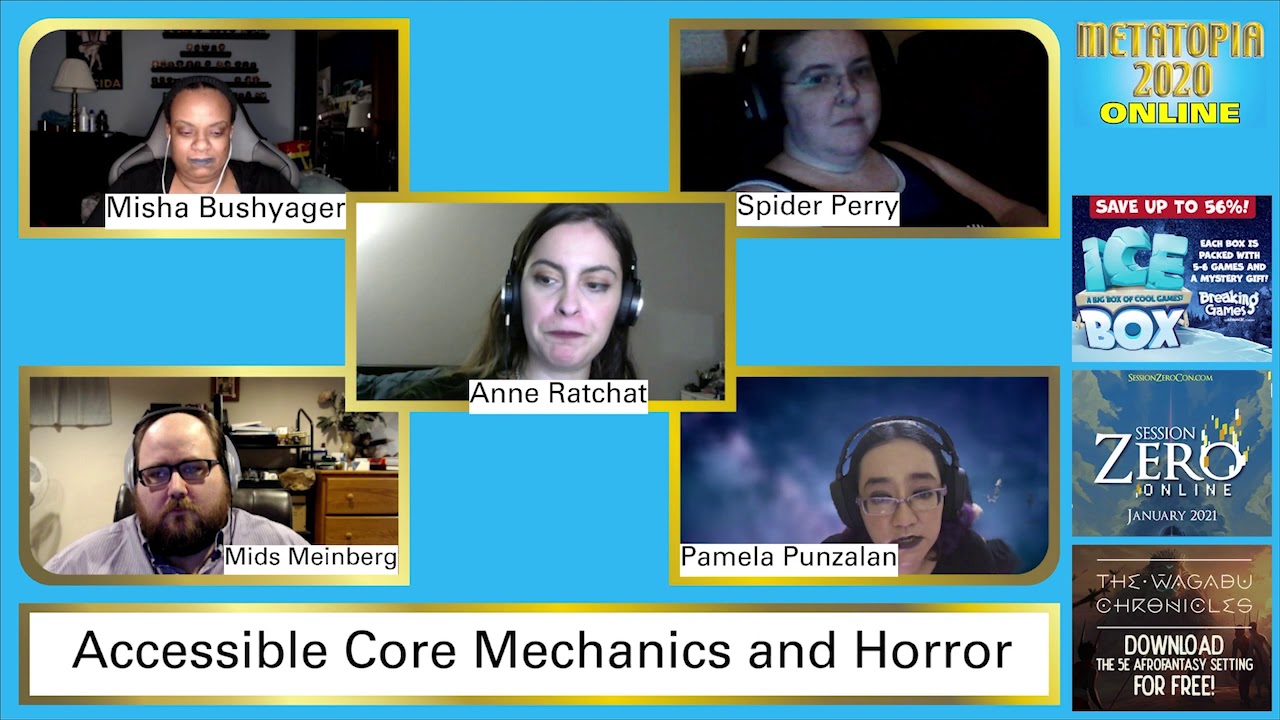 Accessible Core Mechanics and Horror - METATOPIA ONLINE 2020