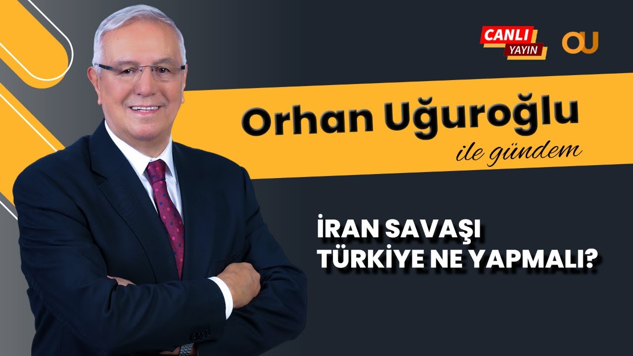 İRAN SAVAŞI TÜRKİYE NE YAPMALI?