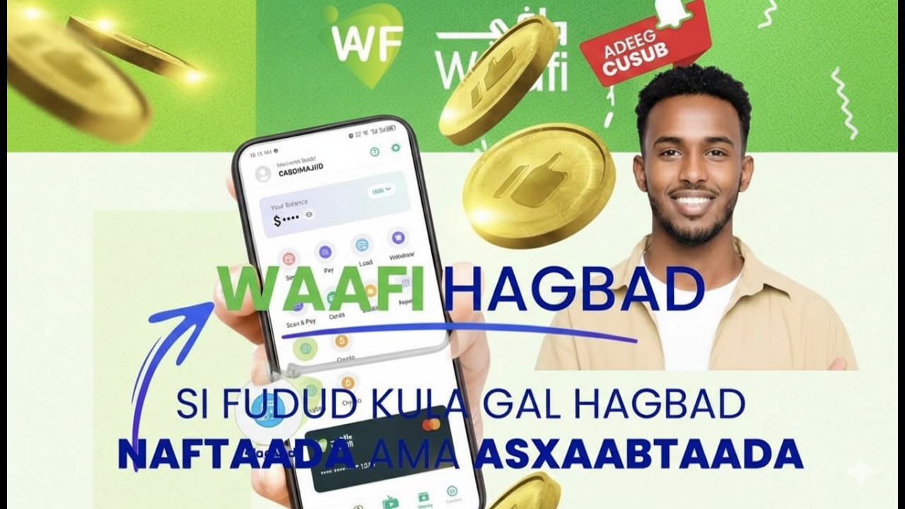 Sida Lacag Loogu Keydsado WAAFI Hagbad (Hage Dhammaystiran) 💰