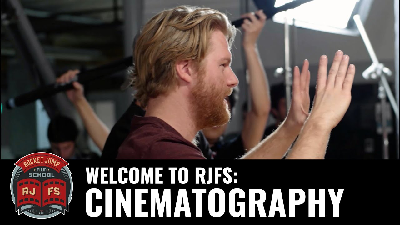 Welcome to RJFS: Cinematography