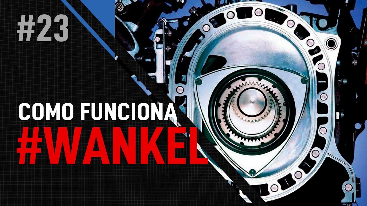 MOTOR ROTATIVO (WANKEL) – Como Funciona #23 – Alta RPM