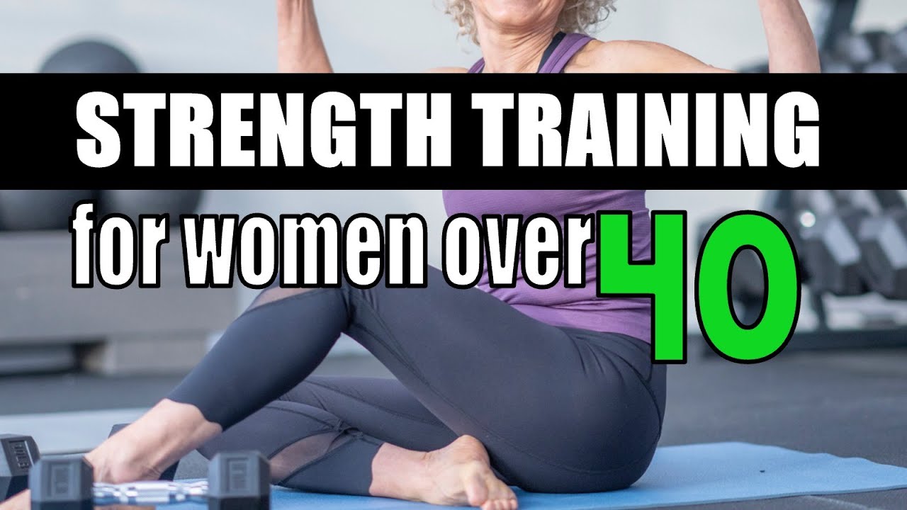 Why is strength training critical for women over 40